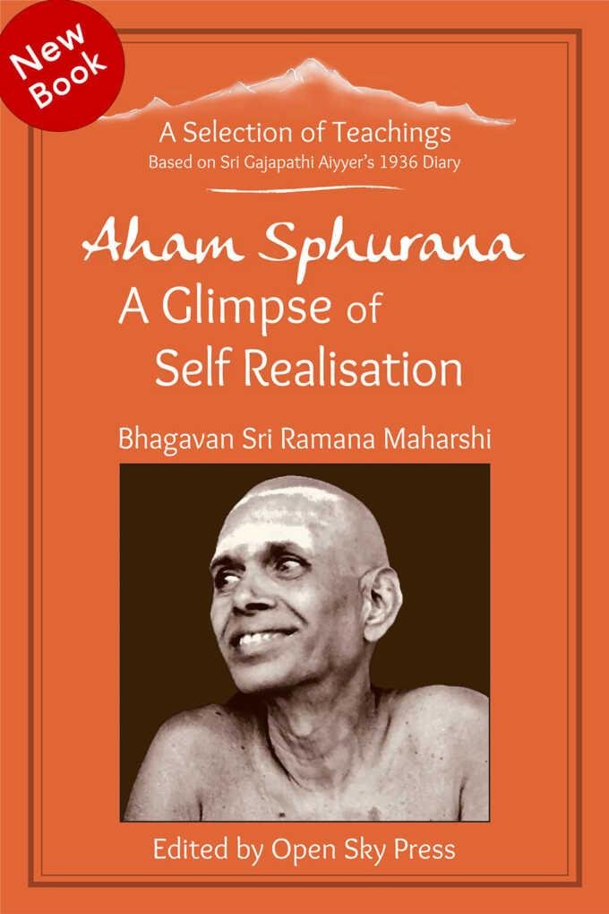 Aham Sphurana A Glimpse of Self Realization NEW BOOK NEW TEACHINGS